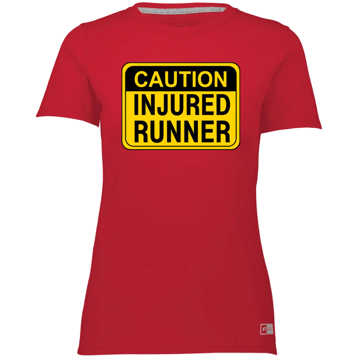 CAUTION INJURED RUNNER Ladies’ Essential Dri-Power Tee