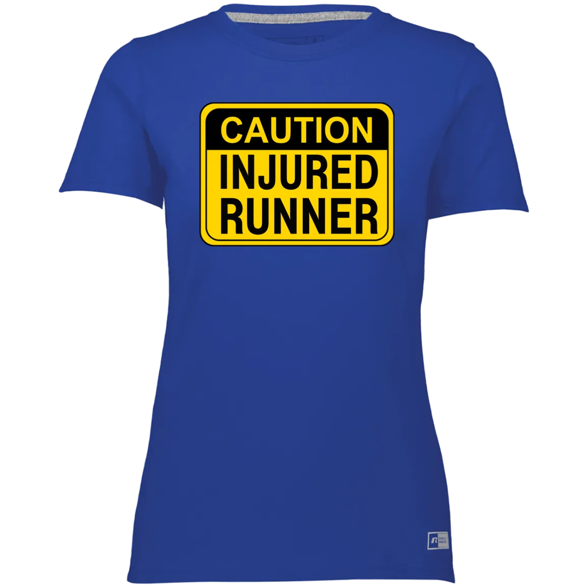 CAUTION INJURED RUNNER Ladies’ Essential Dri-Power Tee