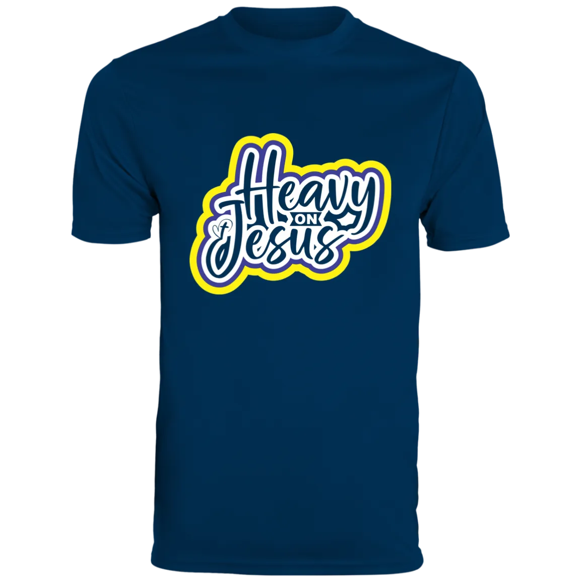 HEAVY ON JESUS Moisture-Wicking Tee