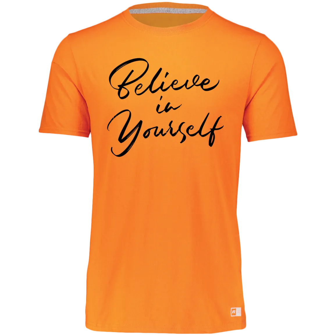 Women's Dri-Power Tee--Believe in Yourself