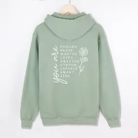 'You Are' Ladies Hooded Sage Green Sweatshirt